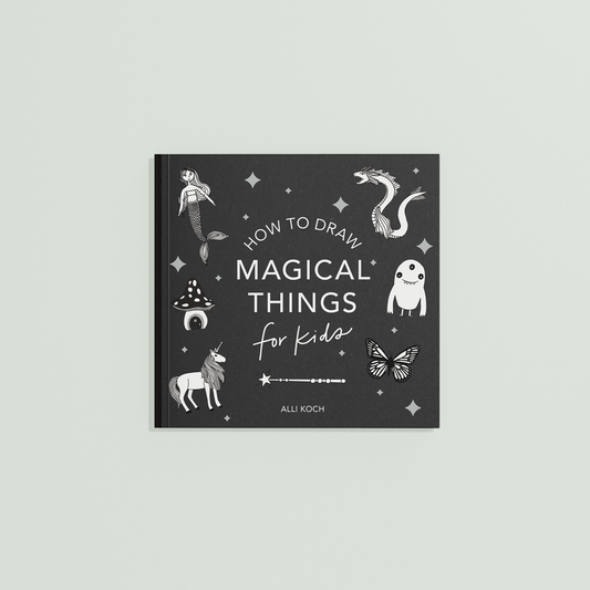 Magical Things: A How to Draw Art Book for Kids- Travel Size